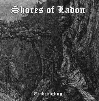 Shores Of Ladon - Eindringling (2014)