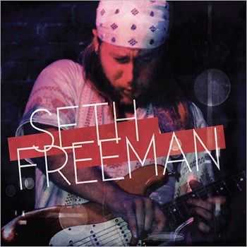 Seth Freeman - Seth Freeman 2013