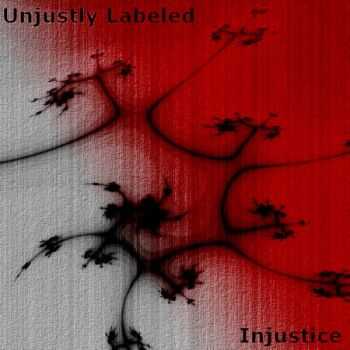 Unjustly Labeled - Injustice (EP) (2014)