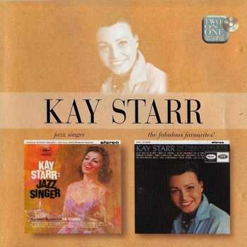Kay Starr - Jazz Singer / The Fabulous Favourites! (2002) HQ Kay Starr - Jazz Singer / The Fabulous Favourites! (2002) HQ