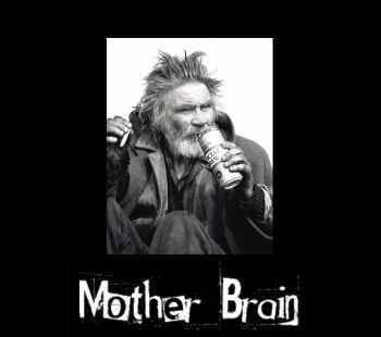 Mother Brain - EP 2 (2010) Mother Brain - EP 2 (2010)