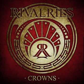 Rivalries - Crowns [EP] (2013)