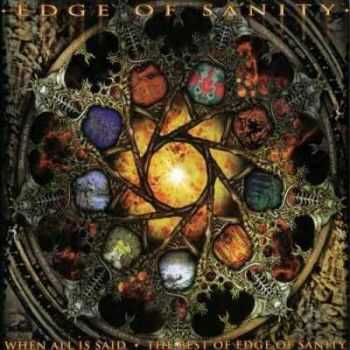 Edge of Sanity - When All Is Said [Compilation] (2006)