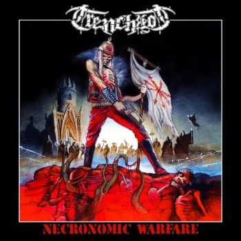 Trenchrot - Necronomic Warfare (2014)