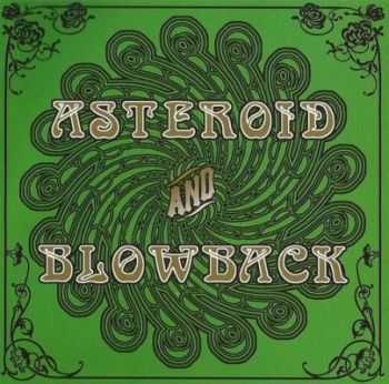 Asteroid - Asteroid Blowback [split] (2006)