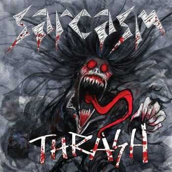 Sarcasm - Thrash (2014)   