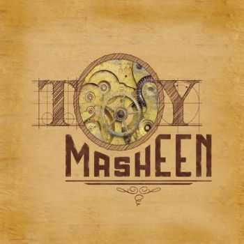 Toy Masheen - Toy Masheen (2014)   