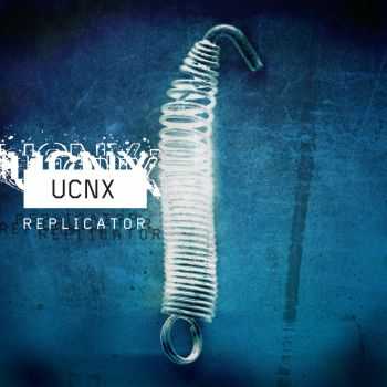 UCNX - Replicator (2014)