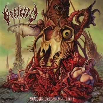 Besieged - Victims Beyond All Help (Reissue 2013)