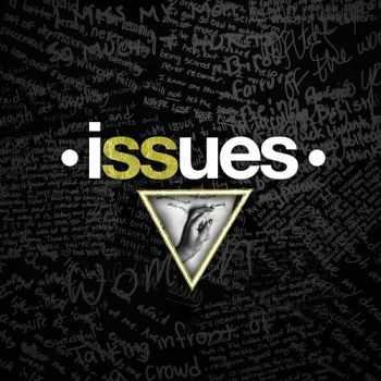 Issues - Issues (Deluxe Edition) (2014)