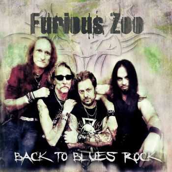 Furious Zoo - Back To Blues Rock (2014) Furious Zoo - Back To Blues Rock (2014)