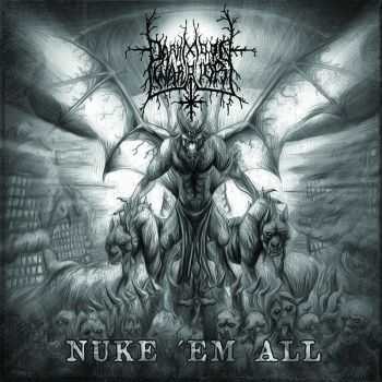 Darkmoon Warrior - Nuke 'Em All (2013)