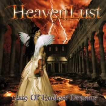 Heavenlust - Gate Of Endless Dreams (2008)
