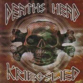 Deaths Head - Kriegslied (2008)