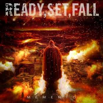 Ready,Set,Fall - Memento (2014)