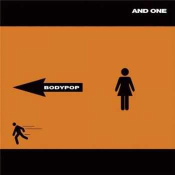 And One - Bodypop (2006) [LOSSLESS]