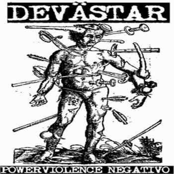 Devastar - Powerviolence Nnegativo (2013)