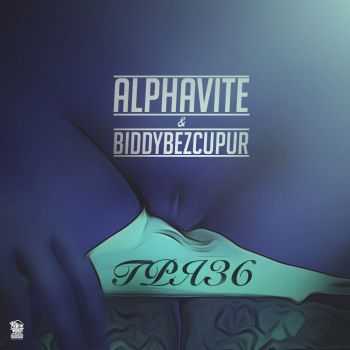 ALPHAVITE & BiddyBezCupur -  EP (2014)