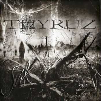 Thyruz - Svik (2014)