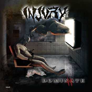 Injury - Dominhate (2014)