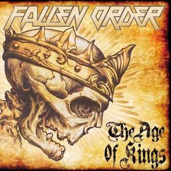 Fallen Order - The Age of Kings (EP) 2014 Fallen Order - The Age of Kings (EP) 2014