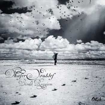 Dhafer Youssef - Birds Requiem (2013) Dhafer Youssef - Birds Requiem (2013)