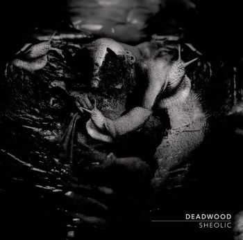 Deadwood - Sheolic (2014)