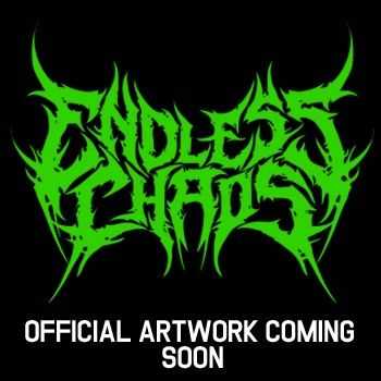 Endless Chaos - Rejected Atrocity (EP) (2014) Endless Chaos - Rejected Atrocity (EP) (2014)