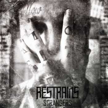 Restrains - Strangers (2014) Restrains - Strangers (2014)