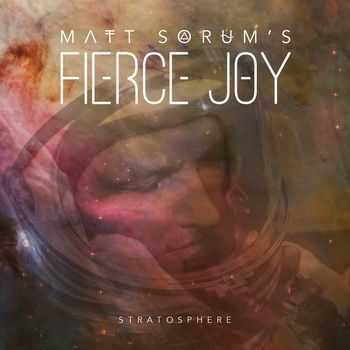 Matt Sorum's Fierce Joy - Stratosphere (2014)