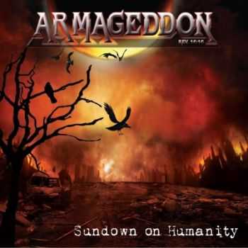 Armageddon Rev. 16:16 - Sundown On Humanity (2014)
