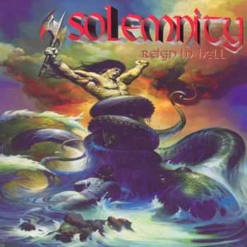 Solemnity - Reign In Hell (2002) Solemnity - Reign In Hell (2002)