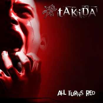 tAKiDA - All Turns Red (2014) tAKiDA - All Turns Red (2014)