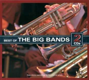 VA - Best Of The Big Bands (2010)