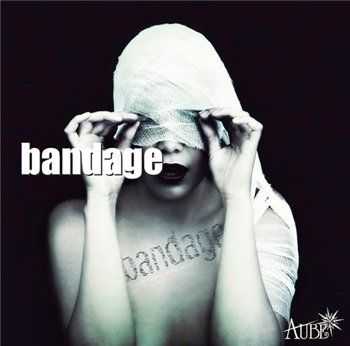 Aube - Bandage (2014)