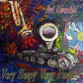 Avi Rosenfeld - Very Heepy Very Purple 2012