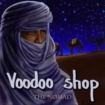 Voodoo Shop - The Nomad (EP) 2014
