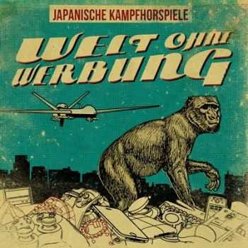 Japanische Kampfhorspiele - Welt Ohne Werbung (2014) Japanische Kampfhorspiele - Welt Ohne Werbung (2014)