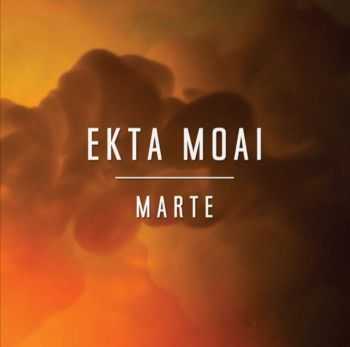 Ekta Moai - Marte (2014) HQ