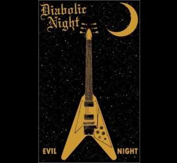 Diabolic Night - Evil Night (Demo) (2014)