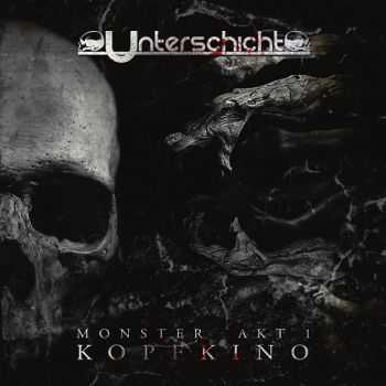 Unterschicht - Monster Akt 1: Kopfkino (2014)