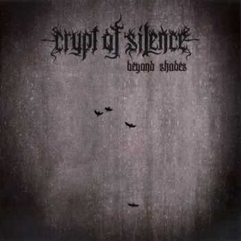 Crypt Of Silence - Beyond Shades (2014)   