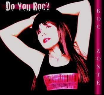 Roc Zonte - Do You Roc? (2014) Roc Zonte - Do You Roc? (2014)