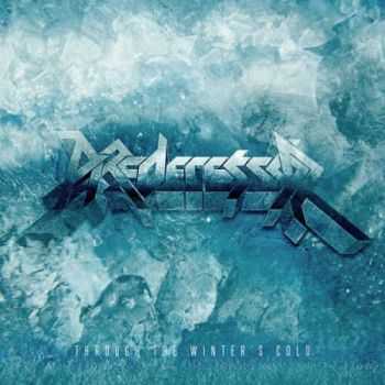 Predecessor - Through the Winter's Cold (2014)