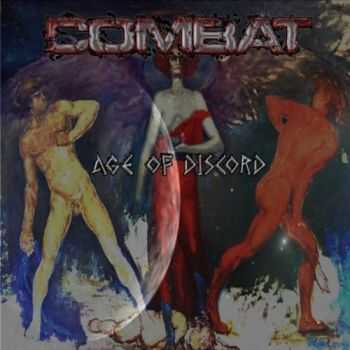 Combat - Age of Discord (2011)