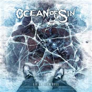 Ocean Of Sin - Lie Goes To Hell [EP] (2014)