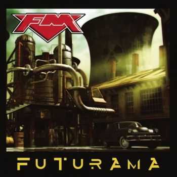 FM - Futurama [EP] (2014)