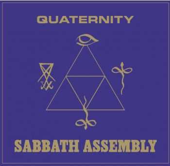 Sabbath Assembly - Quaternity (2014)   