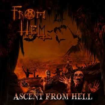 From Hell - Ascent From Hell (2014)