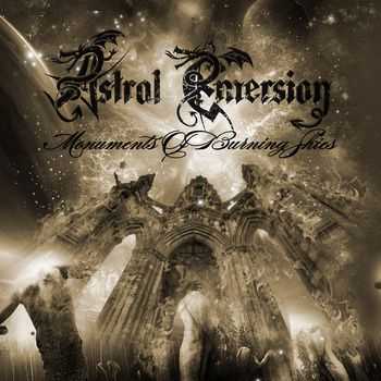 Astral Emersion - Monuments Of Burning Skies (2013)